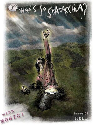 cover image of Who's Jo Spatacchia?, Issue 4 - With Music